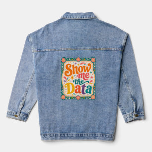 Chaqueta Vaquera Muéstrame La Tipografía Retro Arte Groovy 70s