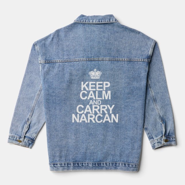 Chaqueta Vaquera Narcan Mantiene La Calma Y Lleva Narcan (Reverso )