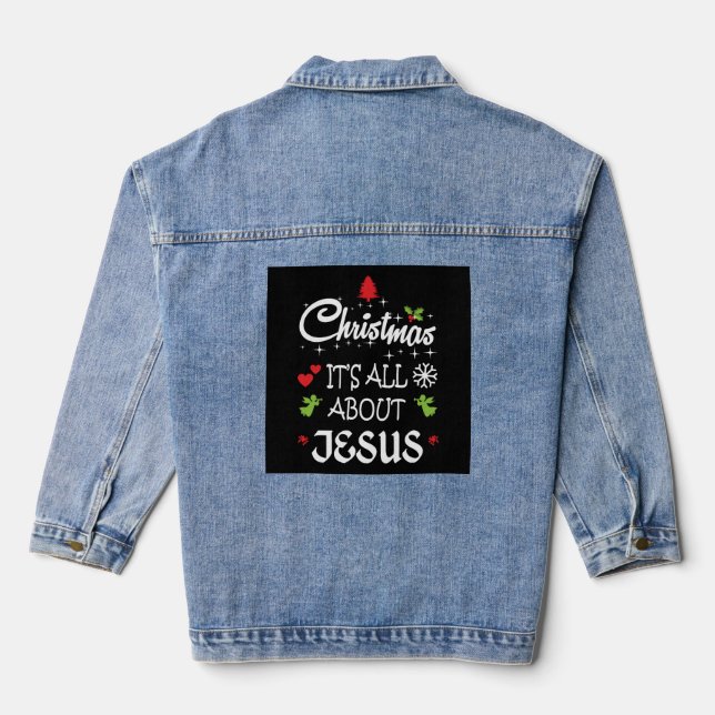 Chaqueta Vaquera Navidades cristianos - Todo se trata de la camiset (Reverso )