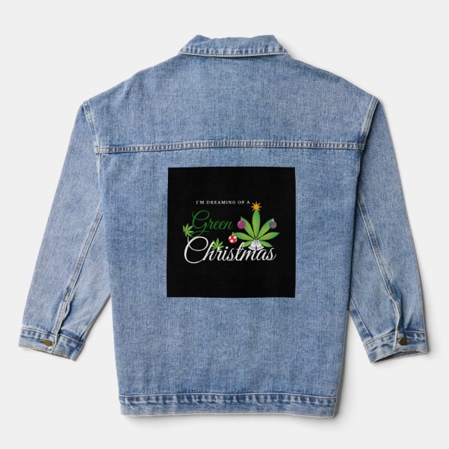 Chaqueta Vaquera Navidades verdes Weed Shirt (Reverso )