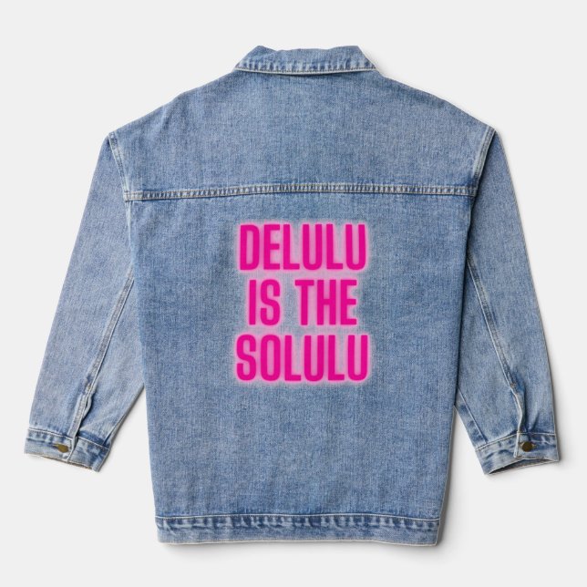 Chaqueta Vaquera Neon Delulu rosa caliente es el Solulu (Reverso )