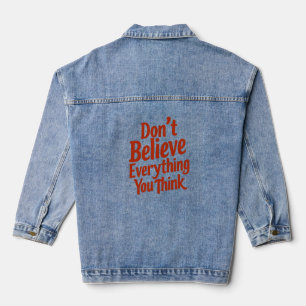 Chaqueta Vaquera No Creas Todo Lo Que Piensas Vintage Retro  