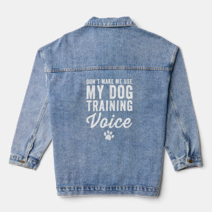 Chaqueta Vaquera No me obliguen a usar mi perro entrenando a perro