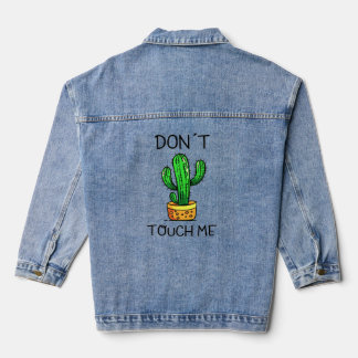 Chaqueta Vaquera no me toques Denim Jacket