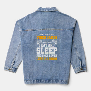 Chaqueta Vaquera No siempre juego video juegos a veces como Sl