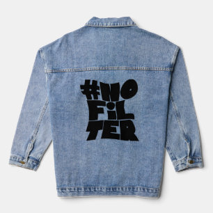 Chaqueta Vaquera #NoFilter - Audaz Tipografía Retro Tee de mezcla t