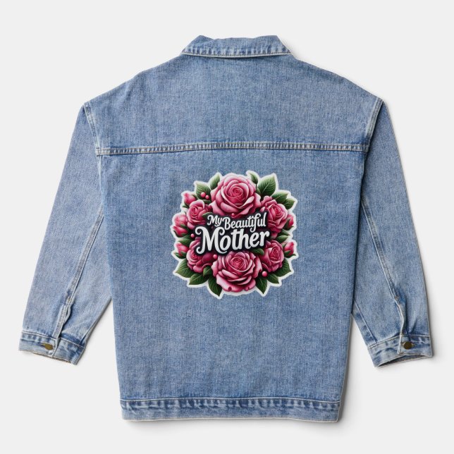 Chaqueta Vaquera Palabras del Día de la Madre "Mi bella madre" (Reverso )