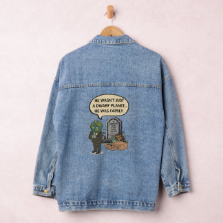 Chaqueta Vaquera Plutón Nunca Olvides Planeta Enano Humor Divertido