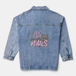 Chaqueta Vaquera pregúntame sobre mis uñas, uñas manicuristas, arte