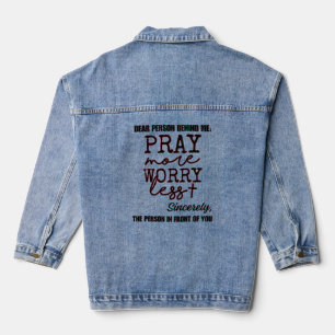 Chaqueta Vaquera Querida persona detrás de mí, inspiradora, motivad