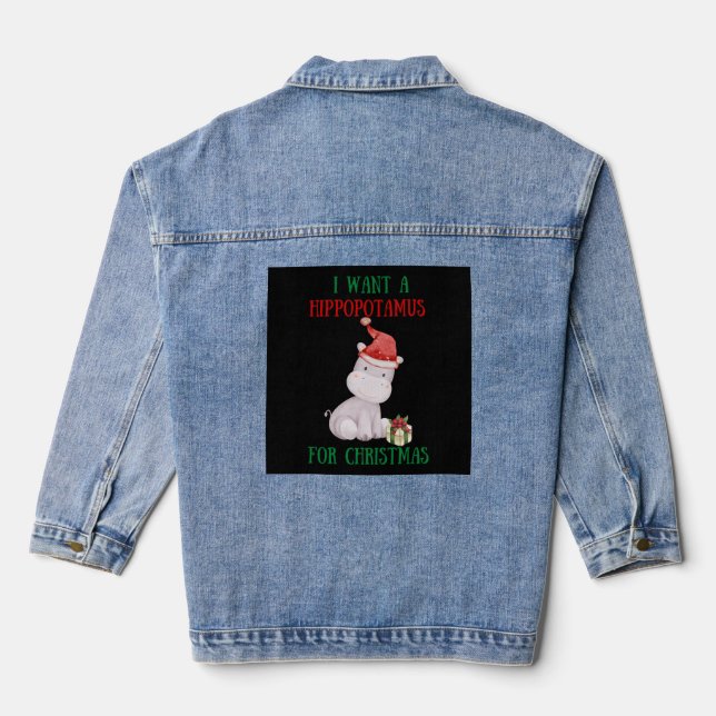 Chaqueta Vaquera Quiero Un Hipopótamo Para Los Navidades (Reverso )