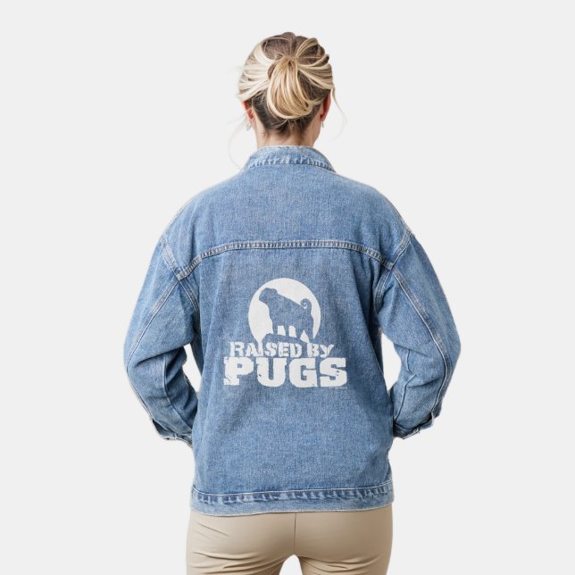 Chaqueta Vaquera RAISED BY PUGS Funny Pug Lover (Modelo)
