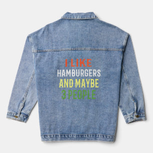 Chaqueta Vaquera Retro Hamburguesa Me Gusta Hamburguesas Y Quizá 3 
