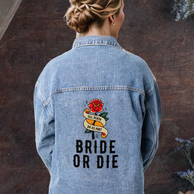 Chaqueta Vaquera Rosa Bride or Die Boda Gótica Fiesta de Despedida  (Bride or Die Rose Gothic Weddding Bridal Shower Denim Jacket
)