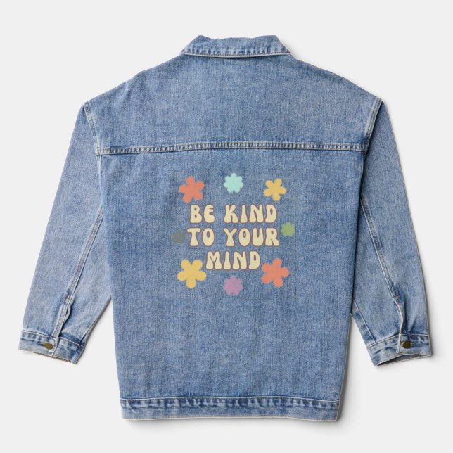 Chaqueta Vaquera Sé amable con tu mente (Reverso )