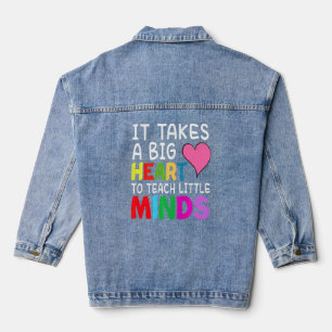 Chaqueta Vaquera Se Necesita Un Gran Corazón Para Enseñar A Los Mae
