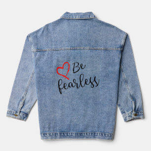Chaqueta Vaquera Sé una Inspiradora y valiente bendita Chica