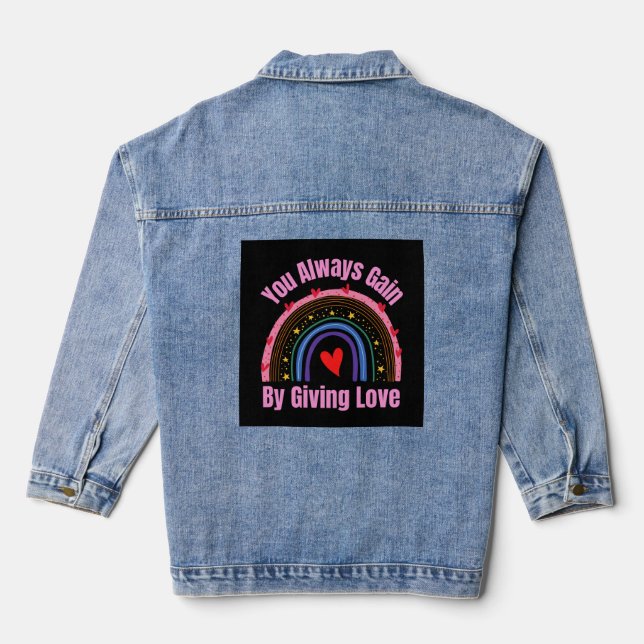 Chaqueta Vaquera Siempre Ganas Dando Amor (Reverso )