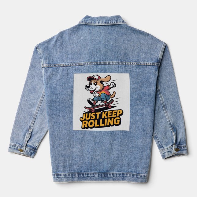 Chaqueta Vaquera Simplemente sigue rodando – Edición perro skate fu (Reverso )