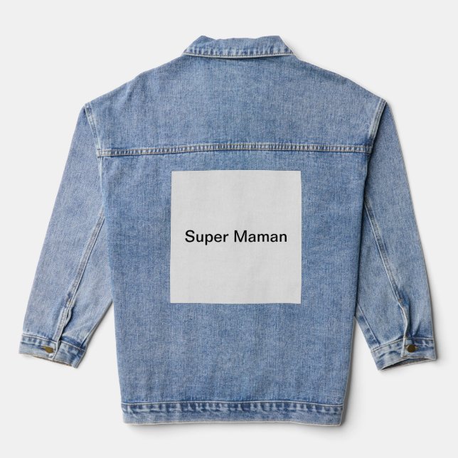 Chaqueta Vaquera Super Maman (Reverso )