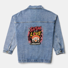 Chaqueta Vaquera Sushi Es Mi Lenguaje del Amor –Sushi Kawaii Adorab