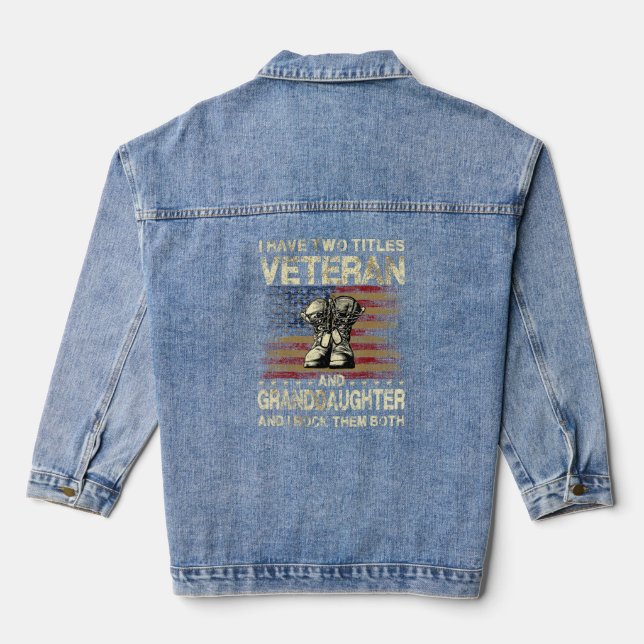Chaqueta Vaquera Tengo Dos Títulos Veterano Y Abuela Grandd (Reverso )
