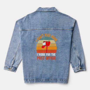 Chaqueta Vaquera Trabajador postal I Canu2019t Stay Home Retro Mail