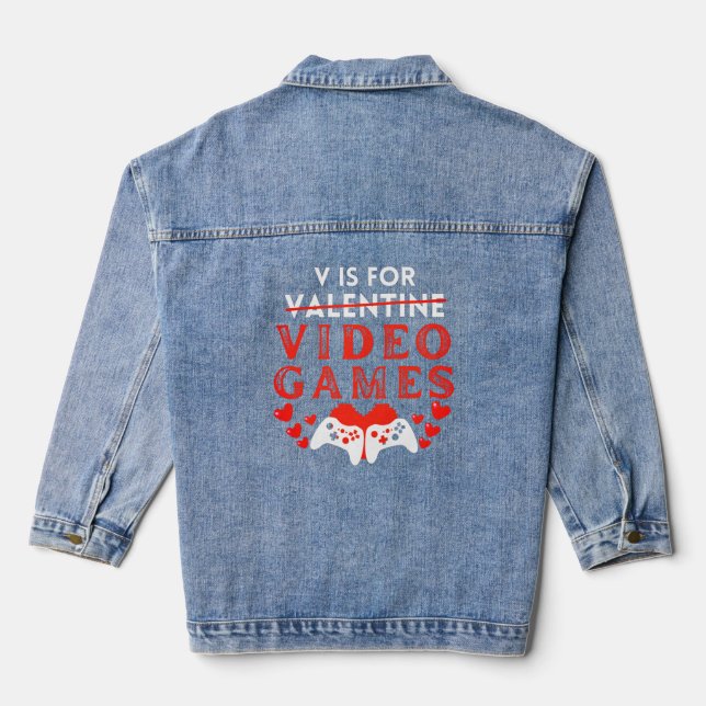 Chaqueta Vaquera V Es Para Videojuegos Divertidos Día de San Valent (Reverso )