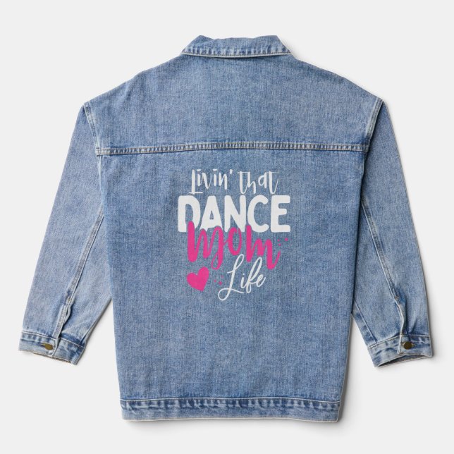 Chaqueta Vaquera Viviendo la vida de esa bailarina que baila la D d (Reverso )
