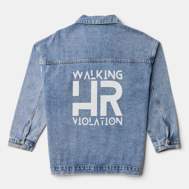 Chaqueta Vaquera Walking HR Violation Funny Meme Premium (Reverso )