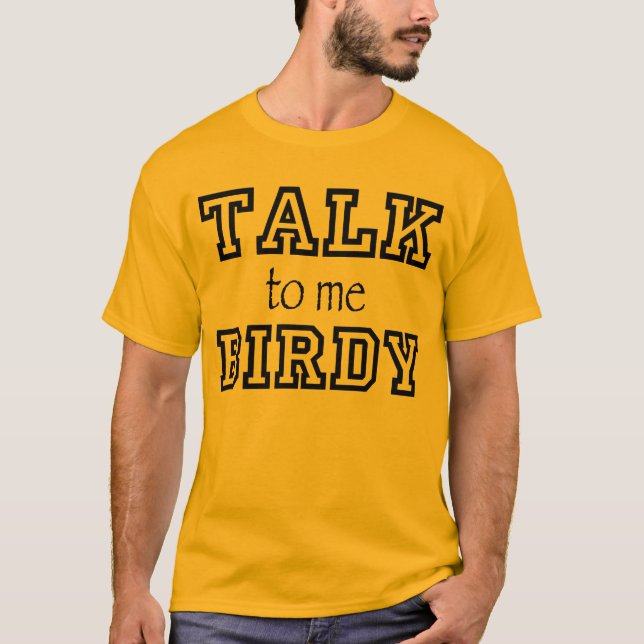 Charla Birdy a mí camiseta (Anverso)