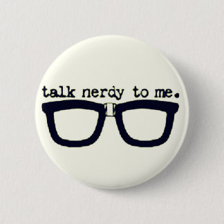 Charla nerdy a mí botón