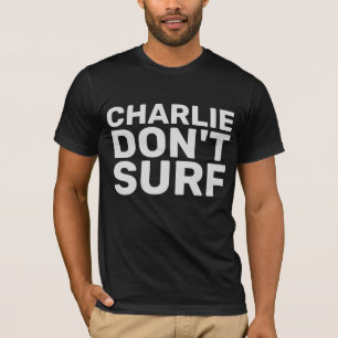 CHARLIE DON'T SURF Camiseta Vintage