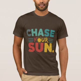 Chase Your Sun" Vibrante camiseta arco iris