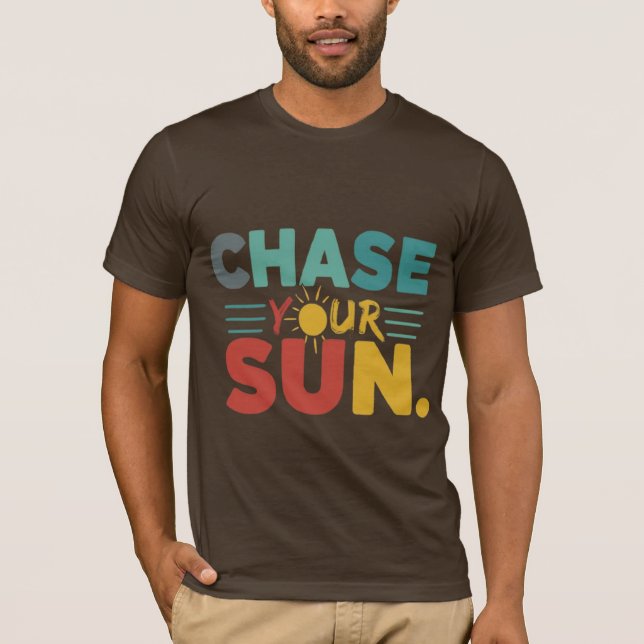Chase Your Sun" Vibrante camiseta arco iris (Anverso)