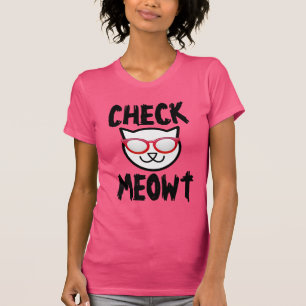 CHECK MEOWT Camisetas Cat divertidas