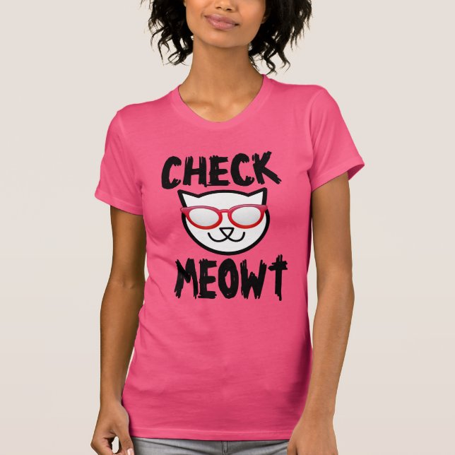 CHECK MEOWT Camisetas Cat divertidas (Anverso)