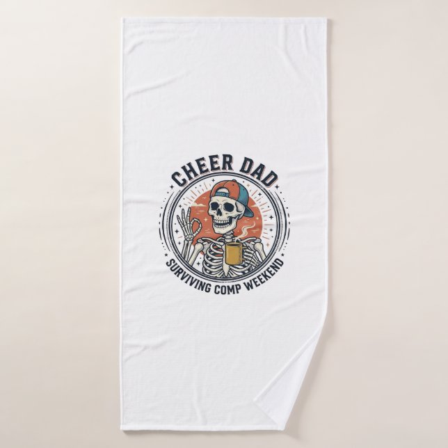 Cheer Dad Surviving Comp Weekend Skeleton Shirt_1 (Toalla de baño)