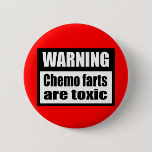 Chemo de CUIDADO farts es botón tóxico