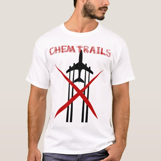 Chemtrails es camiseta incorrecta (Anverso)