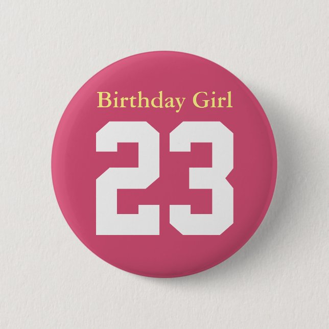 Chica De Cumpleaños 23 Botón Ronde 5,7 Cm (Anverso)