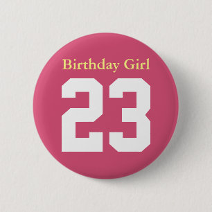 Chica De Cumpleaños 23 Botón Ronde 5,7 Cm