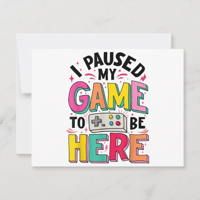 Chica De Juego He Pausado Mi Juego Para Estar Aquí (Anverso)