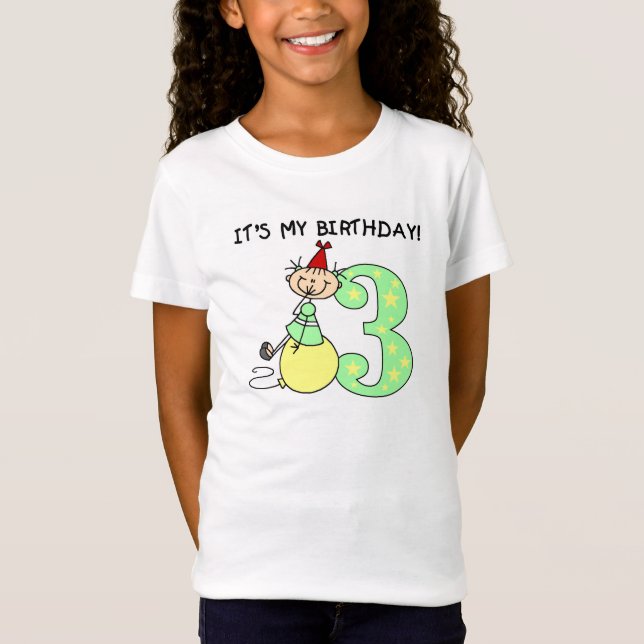 Chica de palo 3 camisetas de cumpleaños y regalos (Anverso)