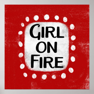 Chica En El Arte De Pared Poster De Fuego