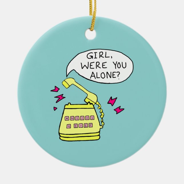 Chica, ¿Estabas Sola? Adornos de Navidad (Frente)