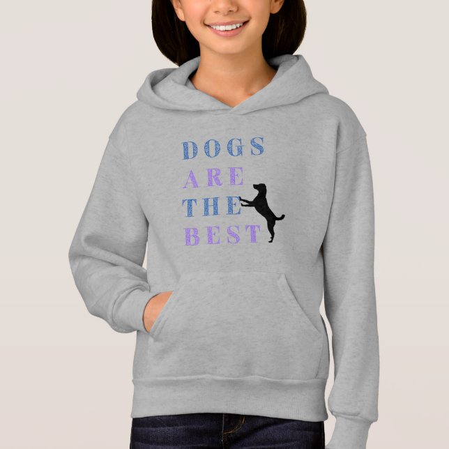Chica "Los perros son los mejores" Pullover Hoodie (Anverso)