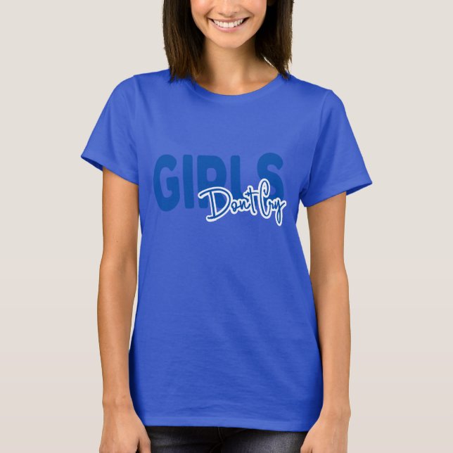 Chica No llores tipografía camiseta real profunda (Anverso)