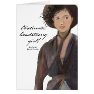 ¡Chica obstinado, testarudo!  Jane Austen