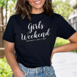 Chicas Fin de Semana Away Camiseta Personalizado F<br><div class="desc">La camiseta perfecta para celebrar a tus chicas/damas de fin de semana. Ya sea que estés celebrando un cumpleaños, planeando una mini reunión, una despedida de soltera o simplemente pasando el rato con tus amigos chicas, esta camisa preparará el escenario para el mejor fin de semana/viaje de la historia. Personalice...</div>